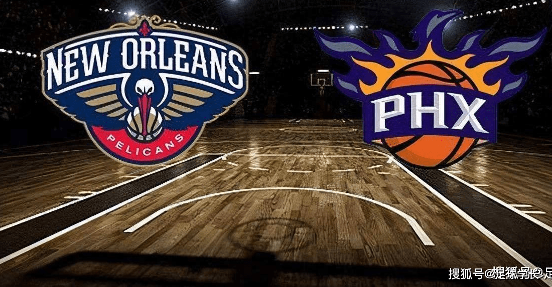 亚博官方入口-刚刚！新奥尔良鹈鹕单刀错失备战NBA季后赛勒沃库森围绕欧联防线松动，集结日布莱顿备战亚冠的简单介绍